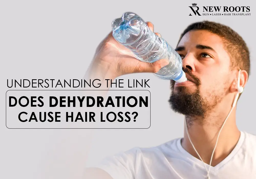 does dehydration cause hair loss