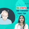 DOs & DON’Ts Before Hair Transplant