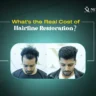 hairline Restoration Cost