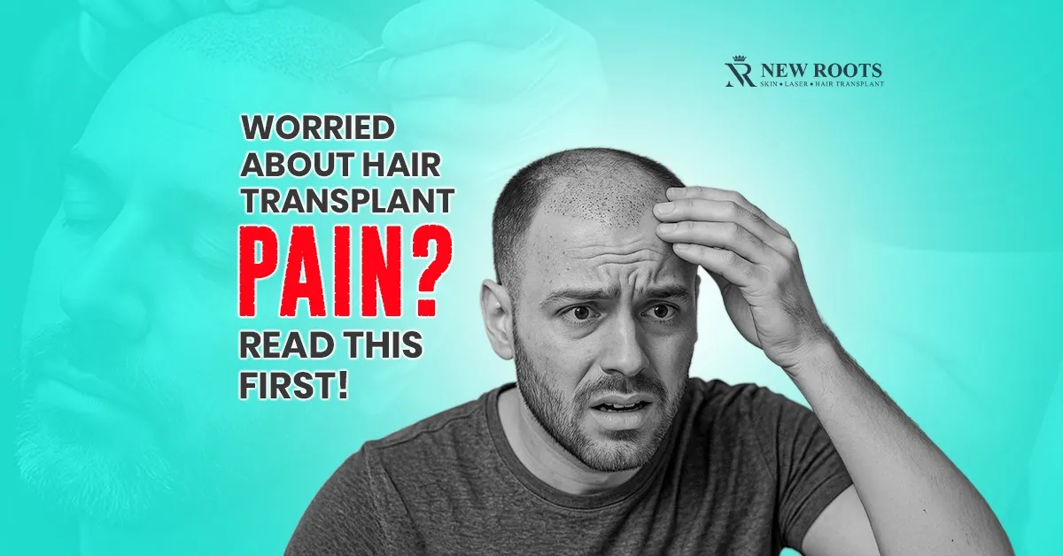 Hair Transplant Pain