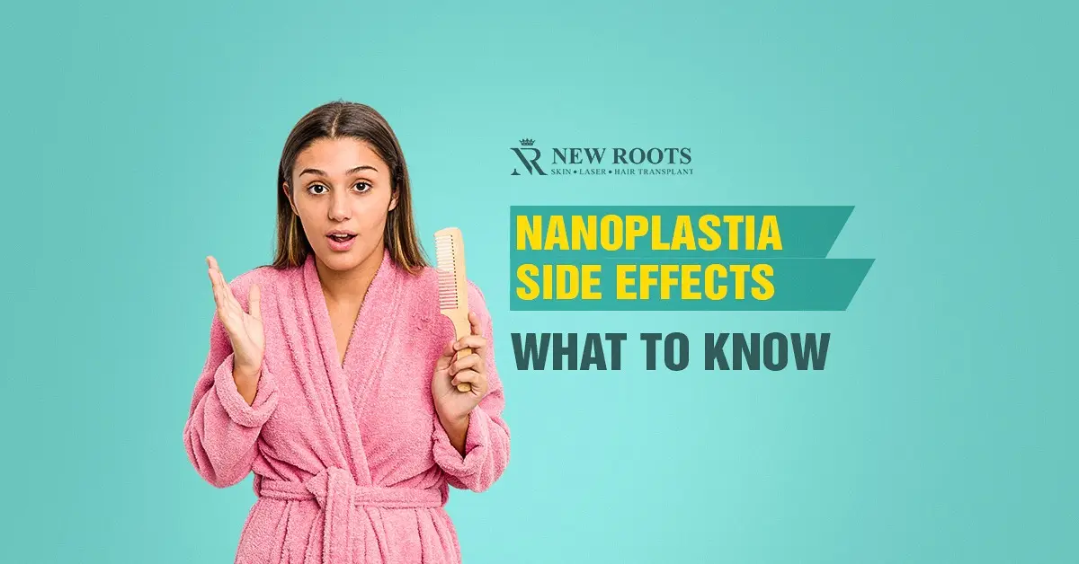 Nanoplastia hair treatment side effects
