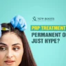 Is PRP permanent for hair loss
