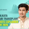 Hair Transplant Cost in Kolkata