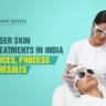 Skin Laser Treatment Cost in India