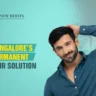 Permanent Hair Replacement in Bangalore