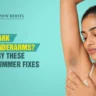 underarm pigmentation